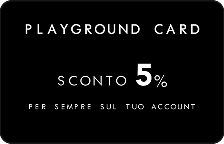 Sconto 5% PLAYGROUND CARD